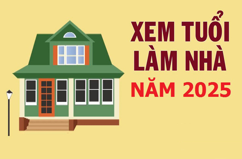 Cách tính tuổi làm nhà năm 2025